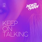 cover: Mondmann - Keep On Talking