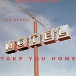 cover: Joe Black - Take You Home (Explicit)