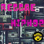 cover: Massive B - Reggae Meets Hip Hop