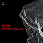 cover: Sian - Corporate Hive Mind