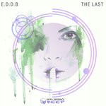 cover: E.d.d.b - The Last EP