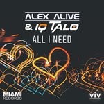 cover: Alex Alive|Iq-talo - All I Need