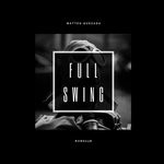 cover: Matteo Quezada - Full Swing