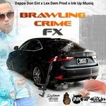 cover: Fx - Brawling Crime