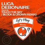 cover: Luca Debonaire - Touch The Sky (Block & Crown Remix)