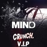 cover: Corrupted Mind - Crunch V.I.P