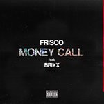 cover: Brixx - Money Call