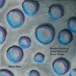 cover: Binker Golding|John Edwards|Steve Noble - Moon Day