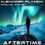 cover: Alexander Pilyasov - Parallel Worlds