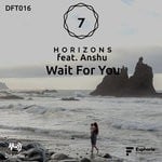 cover: 7 Horizons|Anshu - Wait For You