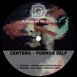 cover: Centeno - Former Self