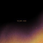 cover: Ok Sure - Dusk