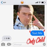 cover: Only Child - Text Me