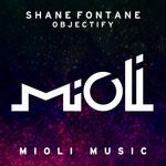 cover: Shane Fontane - Objectify