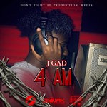 cover: J Gad - 4 A.M