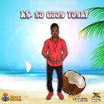 cover: Xs - So Good Today