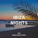 cover: Hans-ulrich Pohl - Ibiza Nights