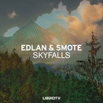 cover: Edlan|Smote - Skyfalls