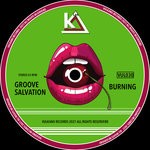 cover: Groove Salvation - Burning (Original Mix)