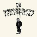 cover: Los Yesterdays - Nobody's Clown