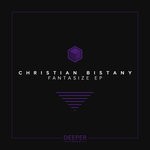 cover: Christian Bistany - Fantasize EP