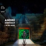 cover: Andre Sheridan - Im No Body