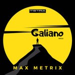 cover: Max Metrix - Galiano