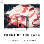 cover: Atamu|JOSEPH DL - Front Of The Dark