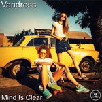 cover: Vandross - Mind Is Clear