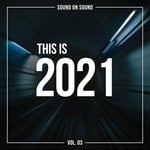 cover: Various - This Is 2021 Vol 3