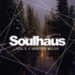 cover: Various - Soulhaus Vol 8: Winter Mood