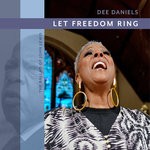 cover: Dee Daniels - Let Freedom Ring (The Ballad Of John Lewis)