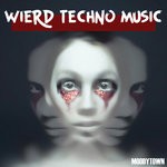 cover: Various - Wierd Techno Music