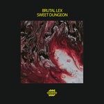 cover: Brutal Lex - Sweet Dungeon