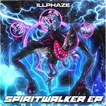 cover: Illphaze - Spiritwalker