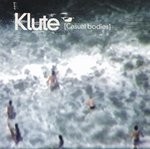 cover: Klute - Casual Bodies