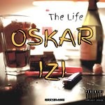 cover: Oskar Izi - The Life