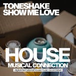 cover: Toneshake - Show Me Love