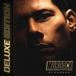 cover: Murdock - Stronger (Deluxe Edition)