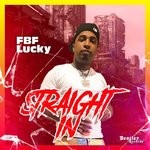 cover: Fbf Lucky - Straight In