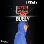 cover: J Crazy - Bully