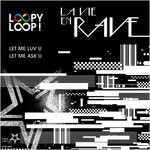 cover: Loopy Loop! - La Vie En Rave