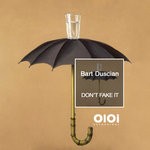 cover: Bart Duscian - Don't Fake It