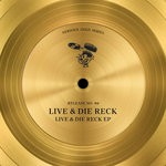 cover: Die Reck|Live - Live & Die Reck EP