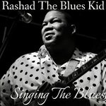 cover: Ra'shad The Blues Kid - Singing The Blues