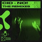 cover: Cid - No! (The Remixes)