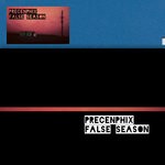 cover: Precenphix - False Season