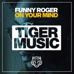 cover: Funny Roger - On Your Mind