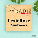 cover: Lexierose - Sand Waves