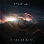 cover: Sabotage - Shall Be King (DJ Mix)